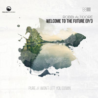 Robbi Altidore - Welcome To The Future EP / 3