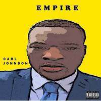 Carl Johnson - Empire (Explicit)