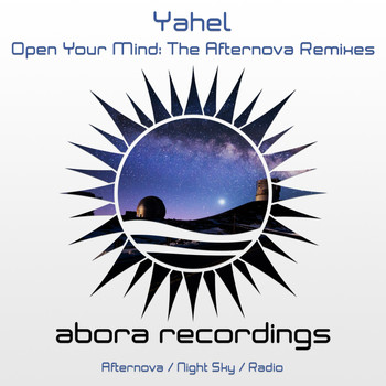 Yahel - Open Your Mind: The Afternova Remixes