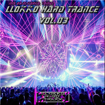 Various Artists - Llokko Hard Trance, Vol.03