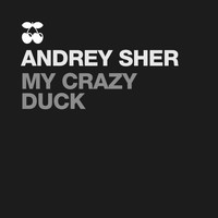 Andrey SHER - My Crazy Duck