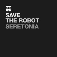 Save The Robot - Seretonia