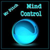 Mr Pitch - Mind Control