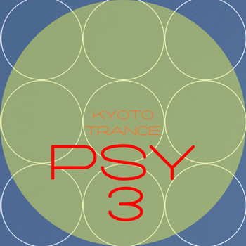 Various Artists - Kyoto Psy Trance, Vol.3