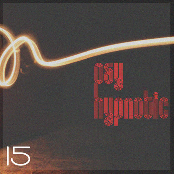 Various Artists - Hypnotic Psy, Vol. 15