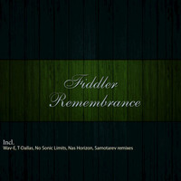 Fiddler - Remembrance