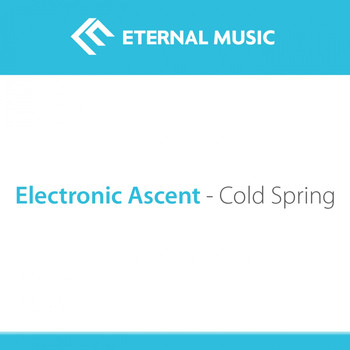 Electronic Ascent - Cold Spring