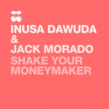 Inusa Dawuda - Shake Your Moneymaker