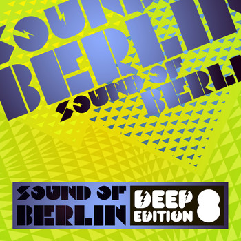 Various Artists - Sound of Berlin Deep Edition, Vol. 8