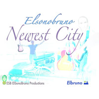 Elsonobruno Elbruno - Newest City