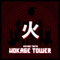 Tsotsi - Hokage Tower