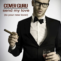 Cover Guru - Send My Love (Karaoke Version) - Single