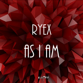 Ryex - As I Am