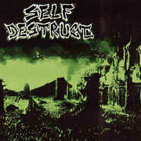 Self Destruct - War Hymns