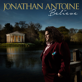 Jonathan Antoine - Believe
