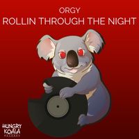 Orgy - Rollin Through The Night