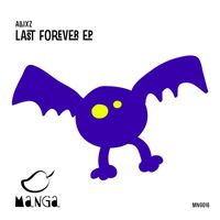 AllixZ - Last Forever EP