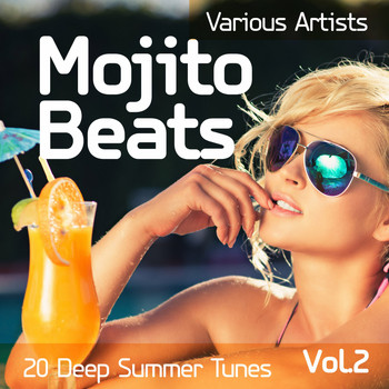 Various Artists - Mojito Beats (20 Deep Summer Tunes), Vol. 2