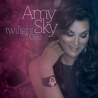 Amy Sky - Twilight Rose