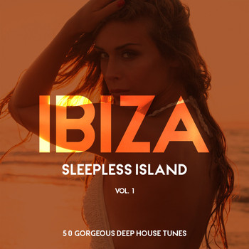 Various Artists - Ibiza - Sleepless Island, Vol. 1