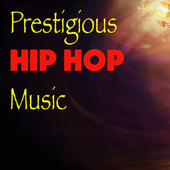 Various Artists - Prestigious Hip Hop Music
