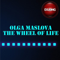 Olga Maslova - The Wheel of Life