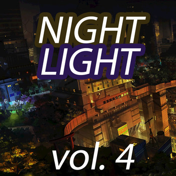 Various Artists - Night Light, Vol. 4