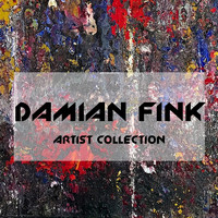 Damian Fink - Artist Collection