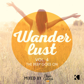 Various Artists - Wanderlust, Vol. 4 (The Deep Goes On!) [Mixed by Stupid Goldfish]