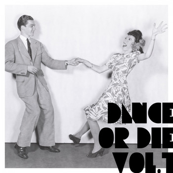 Various Artists - Dance or Die, Vol. 1