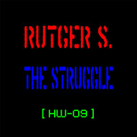 Rutger S. - The Struggle