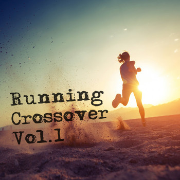 Various Artists - Running Crossover, Vol. 1