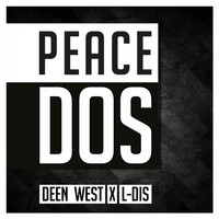 Deen West feat. L-Dis - Peacedos