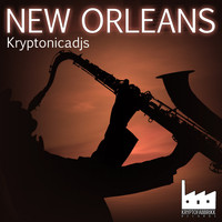 Kryptonicadjs - New Orleans