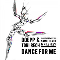 Doepp & Tobi Rech - Dance for Me
