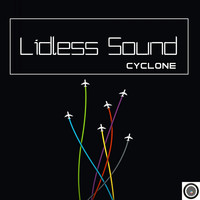 Lidless Sound - Cyclone