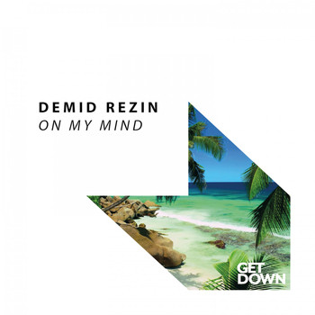 Demid Rezin - On My Mind