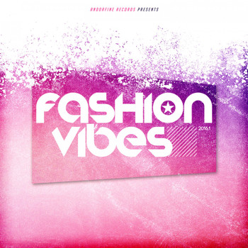 Various Artists - Fashion Vibes 2016.1