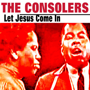 The Consolers - Almighty God
