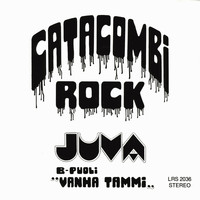 Juva - Catacombi Rock