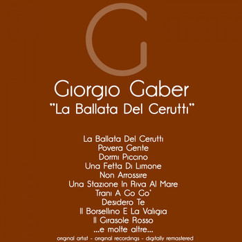 Giorgio Gaber - La ballata del cerutti