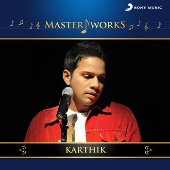 Karthik - MasterWorks - Karthik