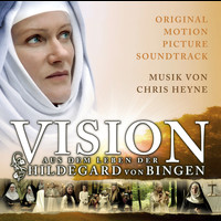 Original Motion Picture Soundtrack - Vision - The Life of Hildegard von Bingen