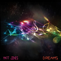 Matt Jones - Dreams