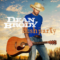 Dean Brody - Bush Party