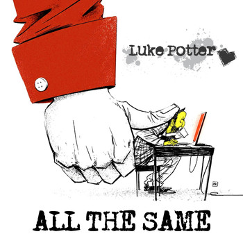 Luke Potter - All the Same
