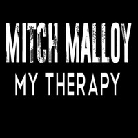 Mitch Malloy - My Therapy