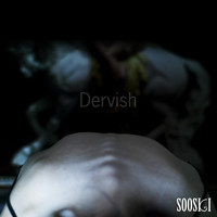 Sooski - Dervish