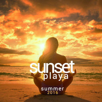 Various Artists - Sunset Playa Summer 2016