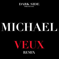 Michaël - Veux (Remix [Explicit])